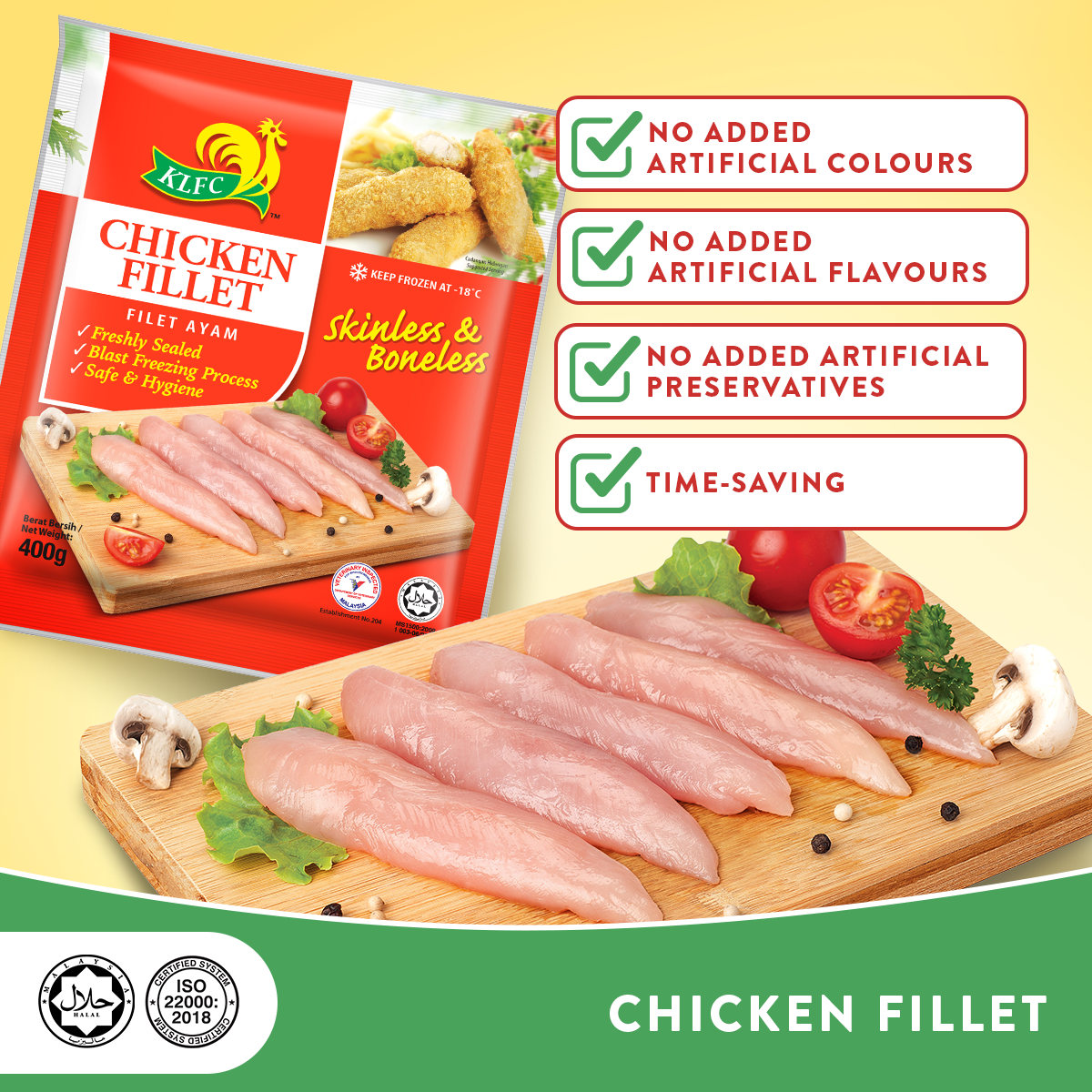 CHICKEN FILLET 400G